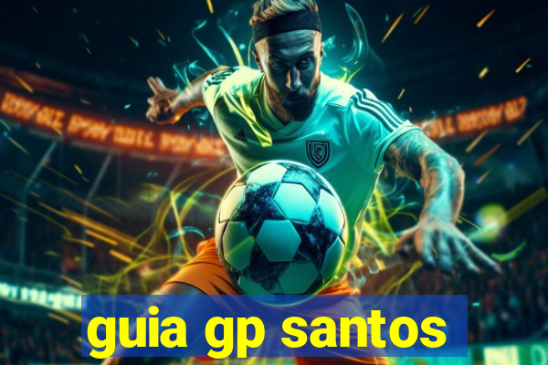 guia gp santos